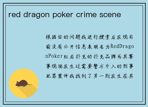 red dragon poker crime scene